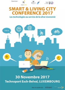Conférence Living City 2017 : Les technologies au service de la Silver Economie Conférence Living City 2017 : Les technologies au service de la Silver Economie